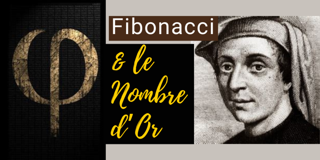 Fibonacci et le nombre d'or
