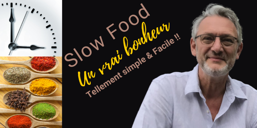 Cuisine Slow Food