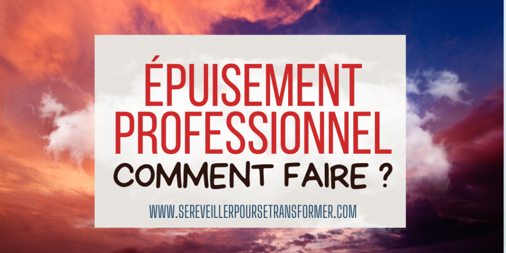 épuisement professionnel